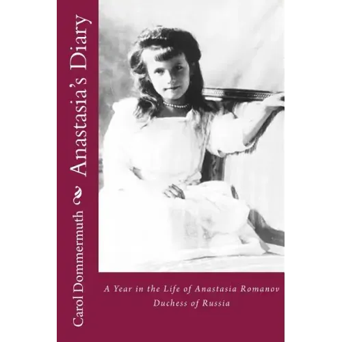 Anastasia's Diary