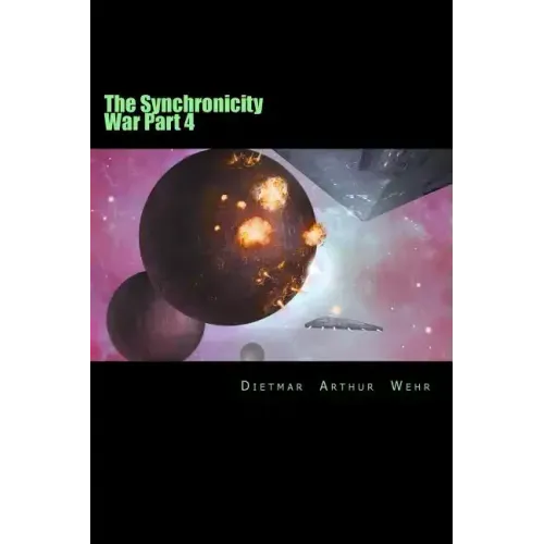 The Synchronicity War Part 4