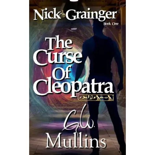 Nick Grainger Book One The Curse Of Cleopatra