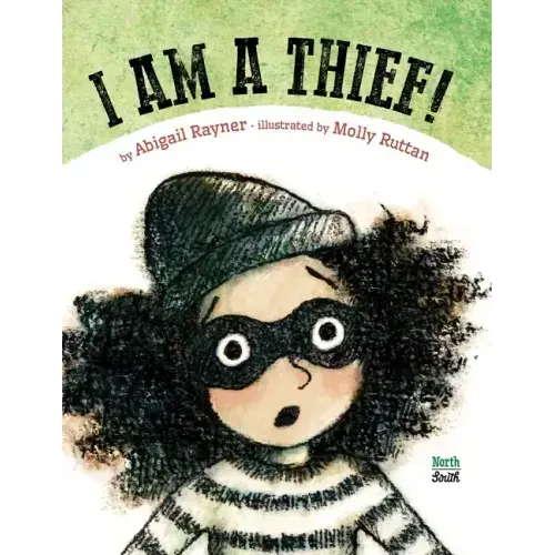 I Am a Thief!