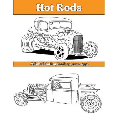 Hot Rods: Adult Coloring Book