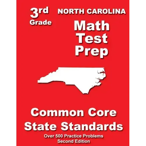 North Carolina 3rd Grade Math Test Prep: Common Core State Standards