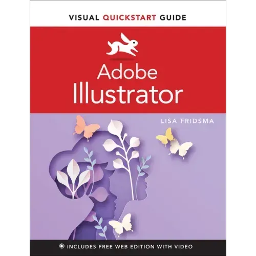 Adobe Illustrator Visual QuickStart Guide