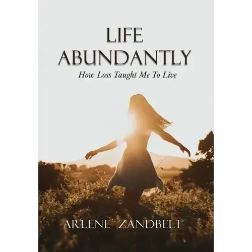 Life Abundantly