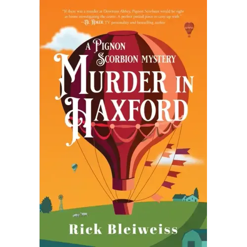 Murder in Haxford: A Pignon Scorbion Mystery