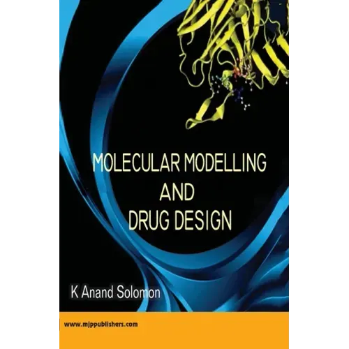 Molecular Modelling and Drug Design