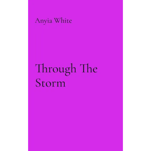 Through The Storm