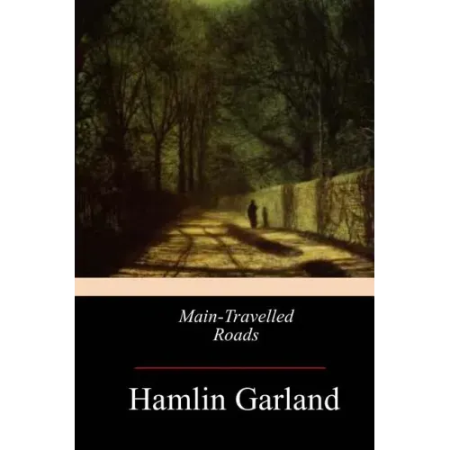 Main-Travelled Roads