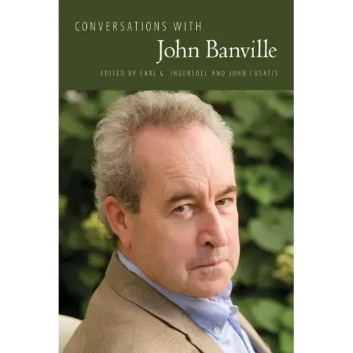 Conversations with John Banville