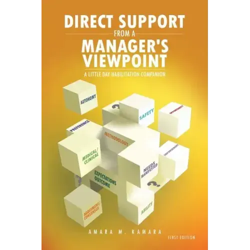 Direct Support from a Manager's Viewpoint: A Little Day Habilitation Companion