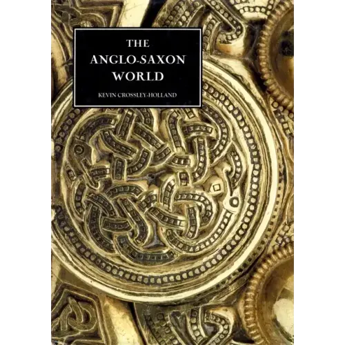 The Anglo-Saxon World