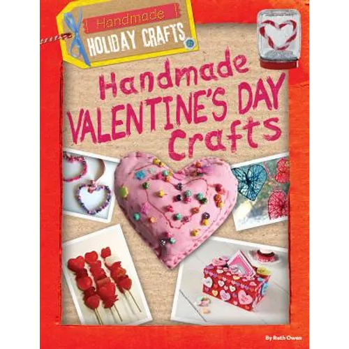 Handmade Valentine's Day Crafts