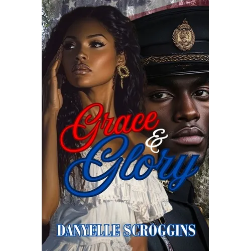 Grace & Glory: Bayou Holiday Book 3