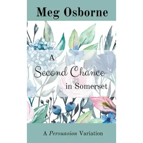 A Second Chance in Somerset