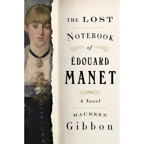 The Lost Notebook of Édouard Manet