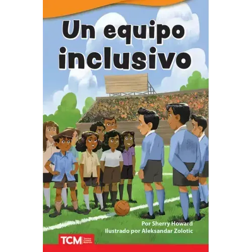 Un Equipo Inclusivo