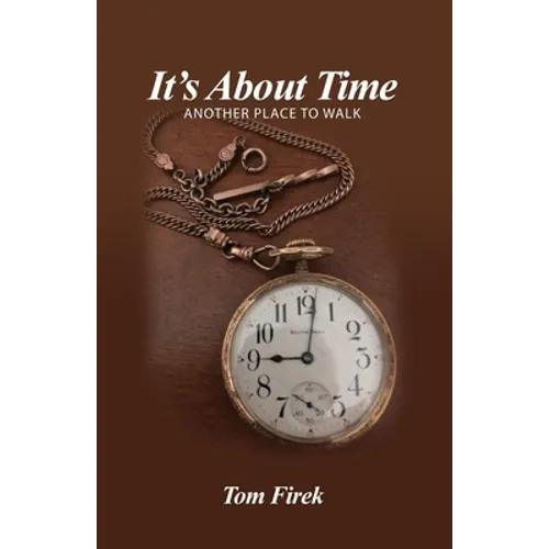 It's About Time: Another Place to Walk