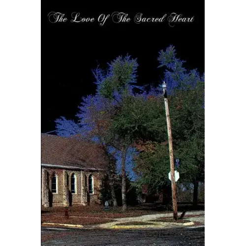 The Love Of The Sacred Heart