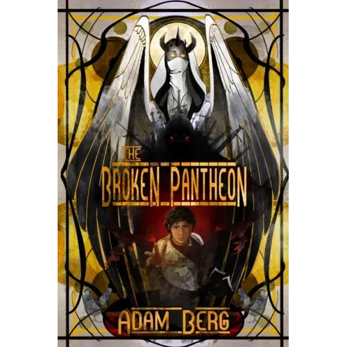 The Broken Pantheon