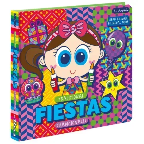 Traditional Fiestas: Fiestas Tradicionales: Libros Bilingües Para Niños / Bilingual Books for Toddlers