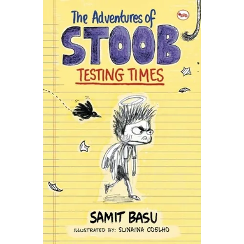 The Adventures of Stoob: Testing Times