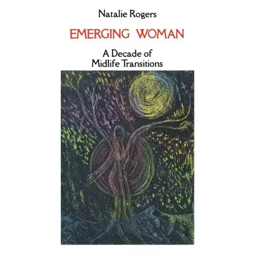 Emerging Woman: A Decade of Midlife Transitions