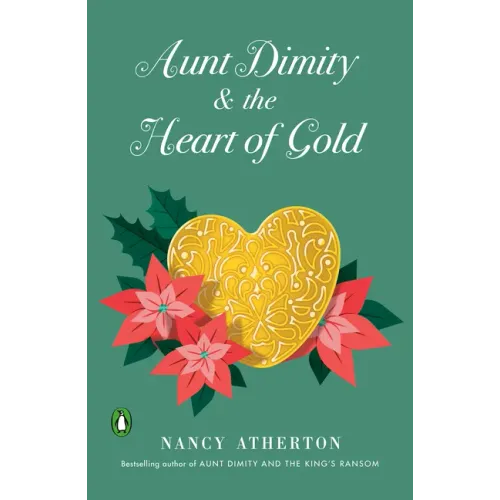 Aunt Dimity and the Heart of Gold