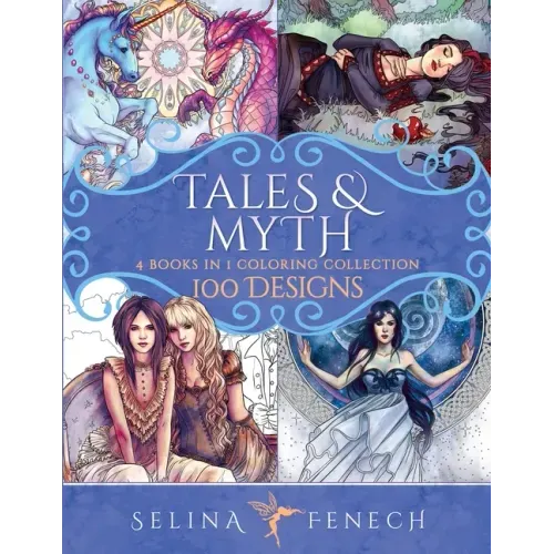 Tales and Myth Coloring Collection: 100 Designs