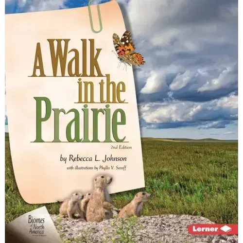 A Walk in the Prairie, 2nd Edition