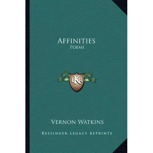 Affinities: Poems
