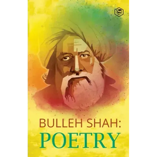 Bulleh Shah Poetry
