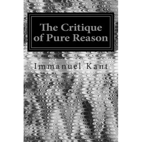 The Critique of Pure Reason