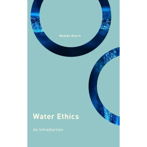 Water Ethics: An Introduction