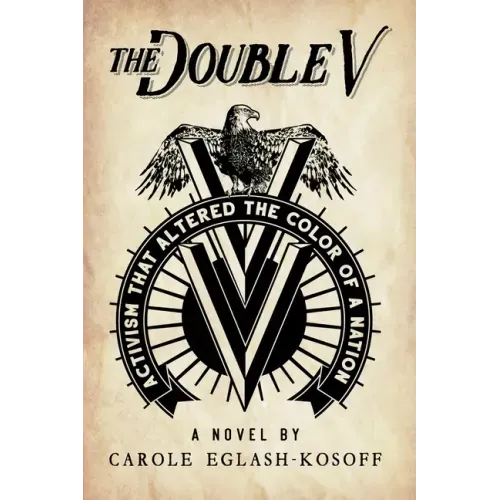 The Double V - a novel