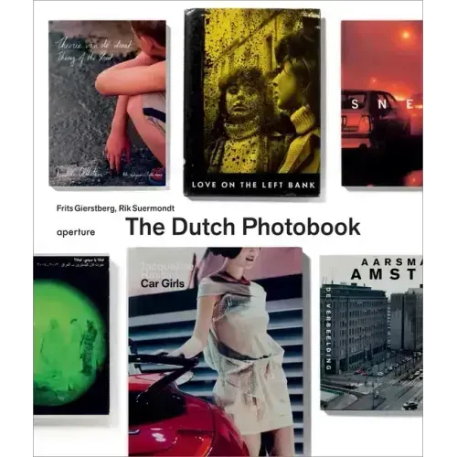 The Dutch Photobook: A Thematic Selection from 1945 Onwards