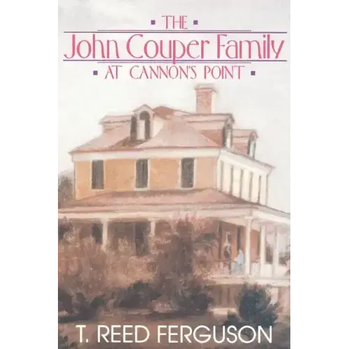 John Couper Family Cannon's Point