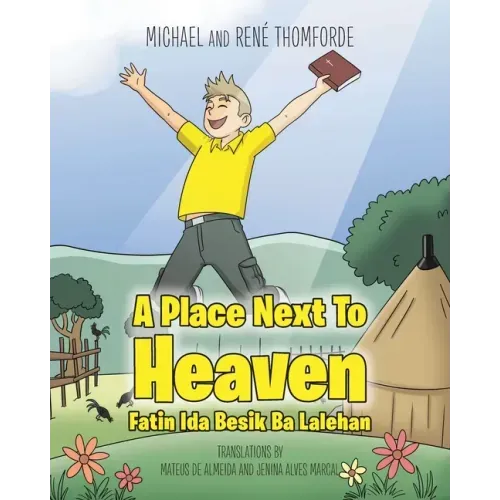 A Place Next To Heaven: Fatin Ida Besik Ba Lalehan