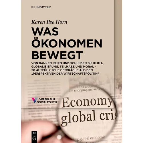 Was Ökonomen bewegt