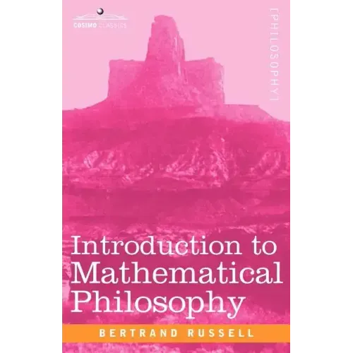 Introduction to Mathematical Philosophy