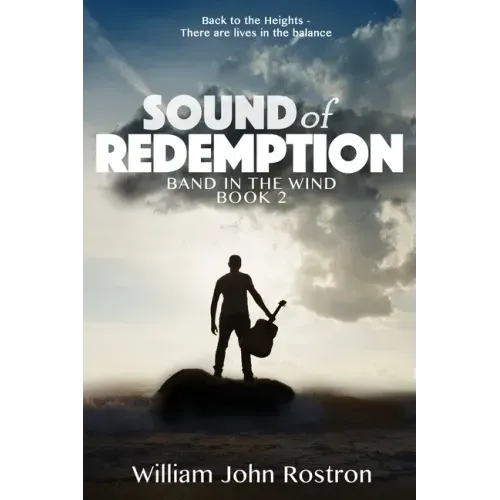 Sound of Redemption: Band in the Wind - Book 2