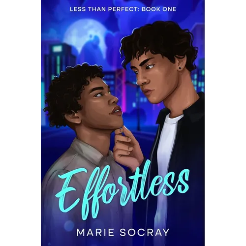 Effortless: A MM Rivals to Lovers Romance