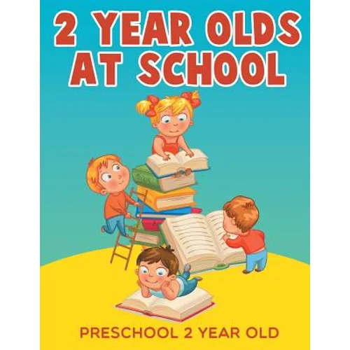 2-Year-Olds at School: Preschool 2 Year Old