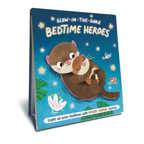 Bedtime Heroes - Baby Animal - A Glow in the Dark Book
