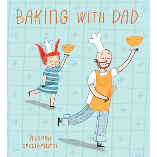 Baking with Dad