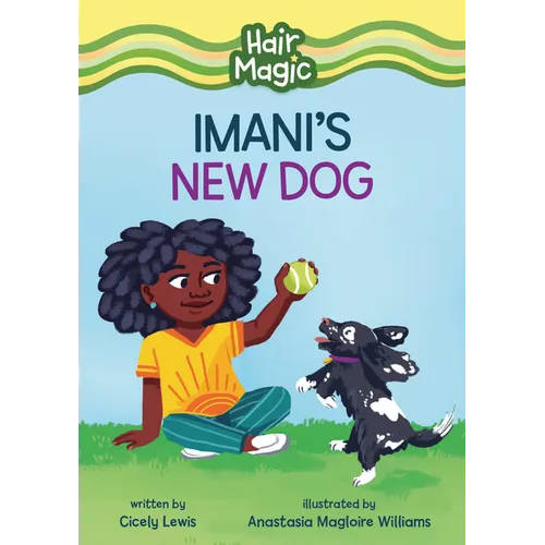 Imani's New Dog
