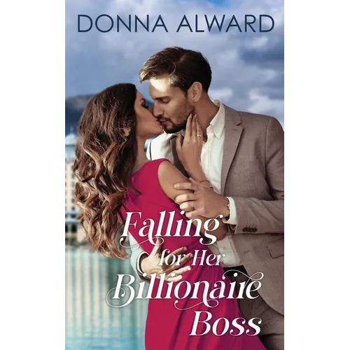 Falling for Her Billionaire Boss