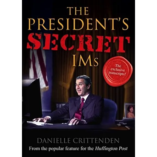The President's Secret IMS