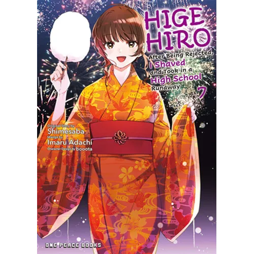Higehiro Volume 7: After Being Rejected, I Shaved and Took in a High School Runaway