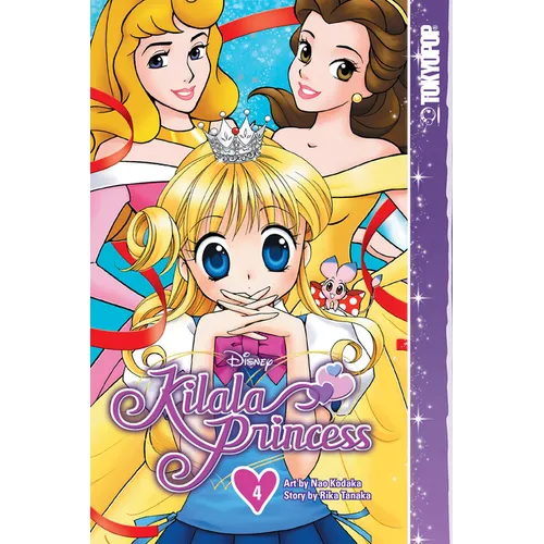 Disney Manga: Kilala Princess, Volume 4