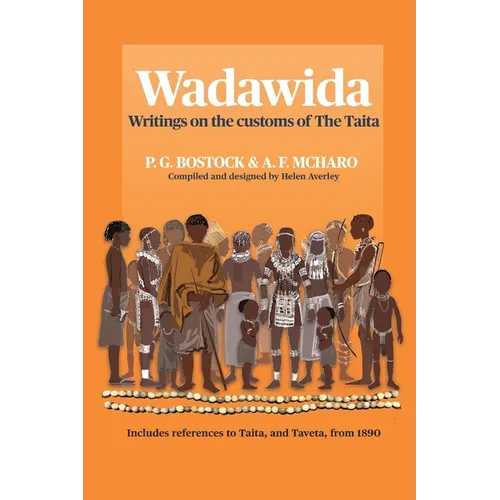 Wadawida: Writings on the customs of The Taita